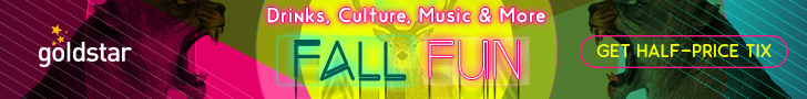 Picture: Goldstar: Drinks, Culture, Music and More. Fall fun. Get half-price tix